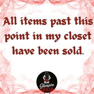 All Items Past This Point In My Closet Have Been Sold.